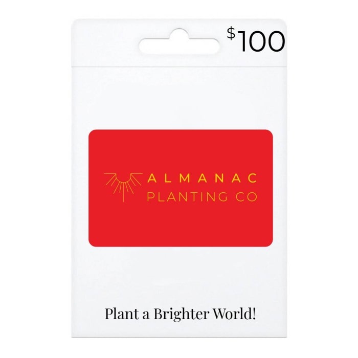 Almanac Planting Co $100 Gift Card